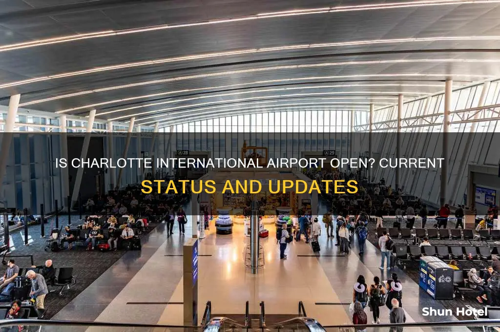 is charlotte international airport open