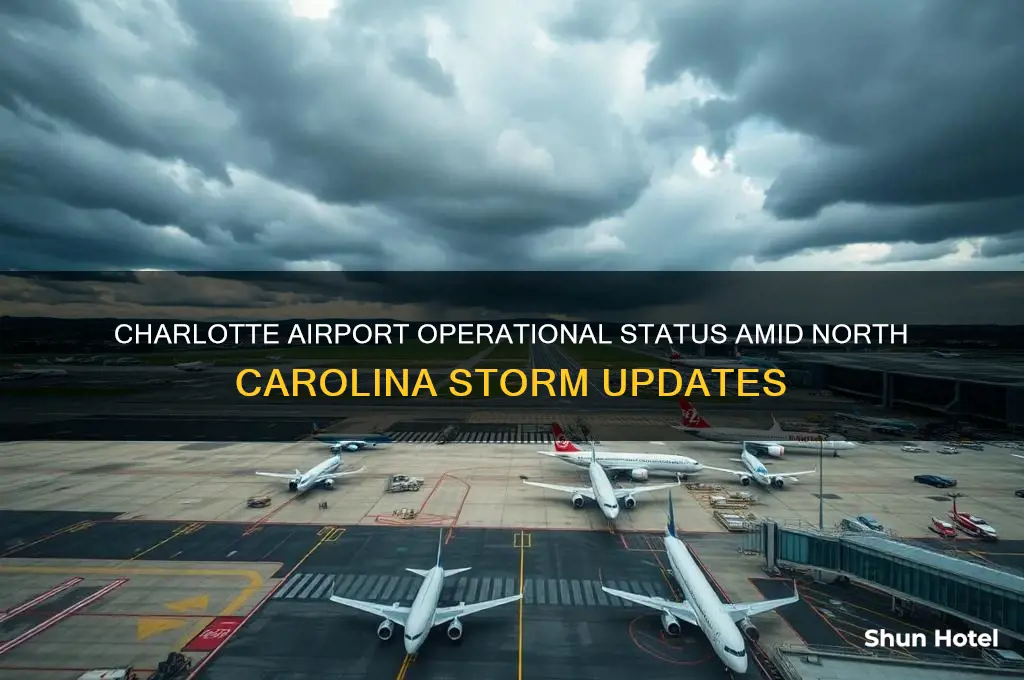 is charlottee airport in nc open with storm