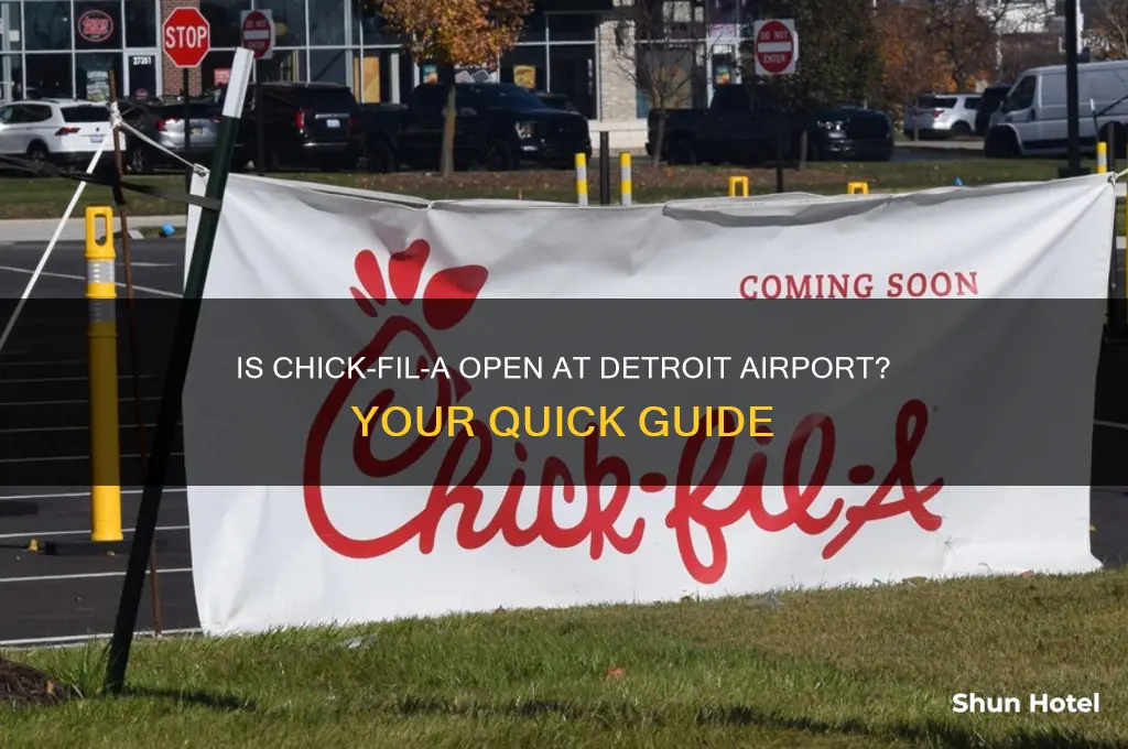 is chick fil a open in the detroit airport