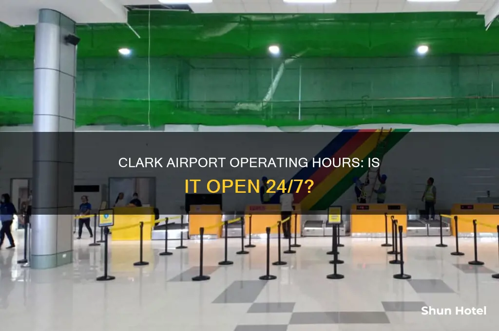 is clark airport open 24 hours