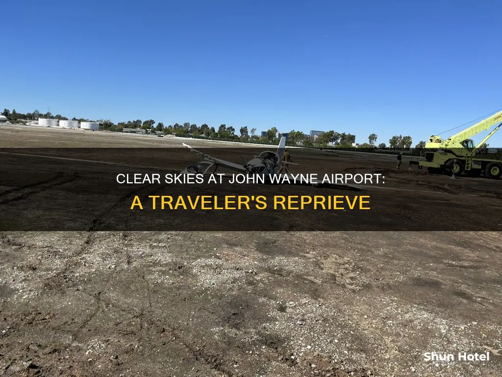 is clear at john wayne airport