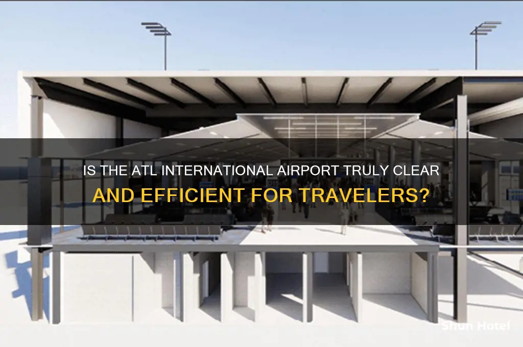 is clear in the atl international airport
