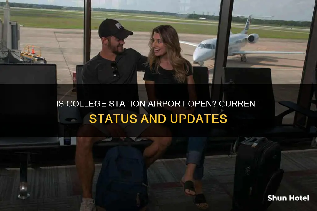 is college station airport open