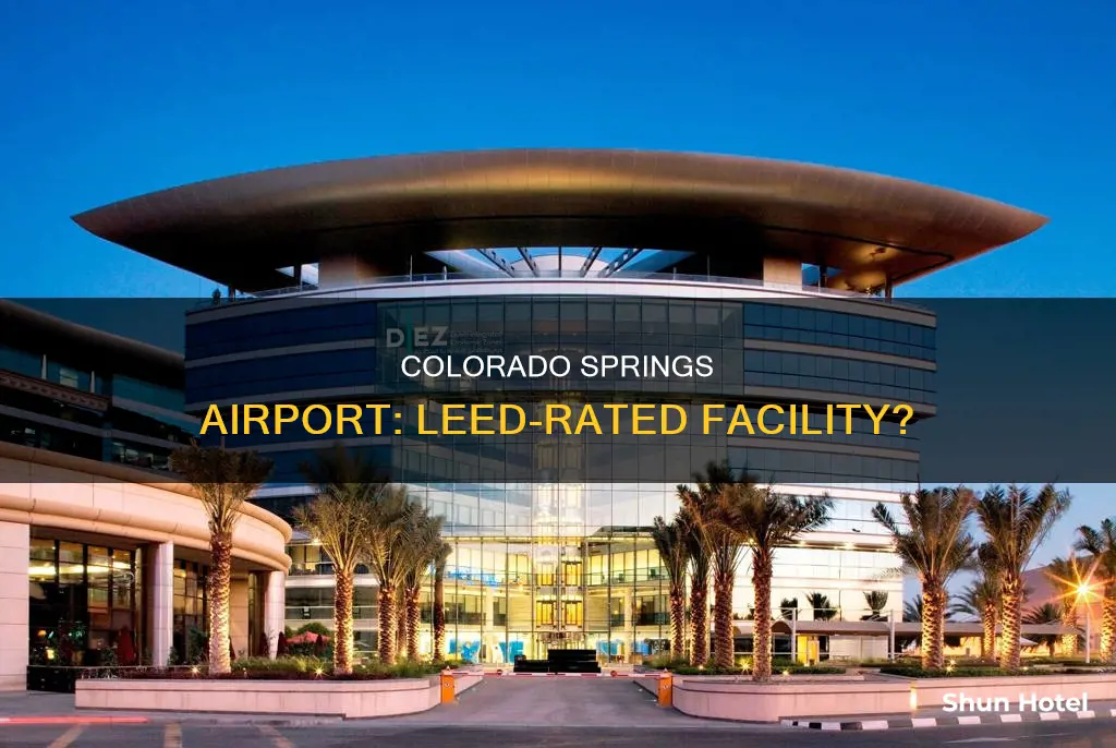 is colorado springs airport leed rated