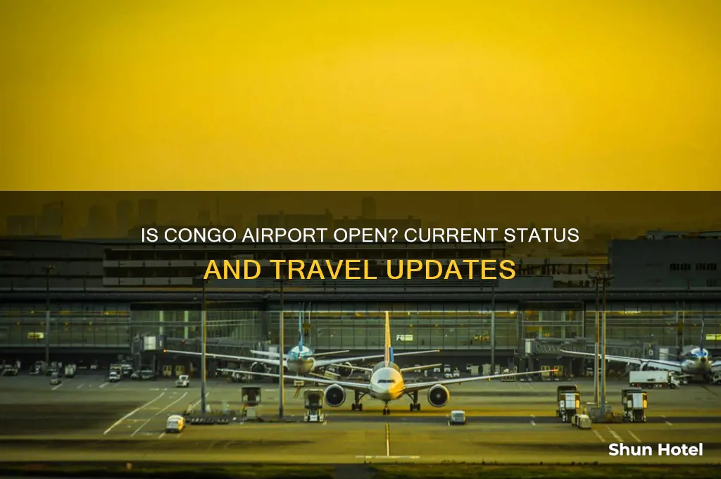 is congo airport open