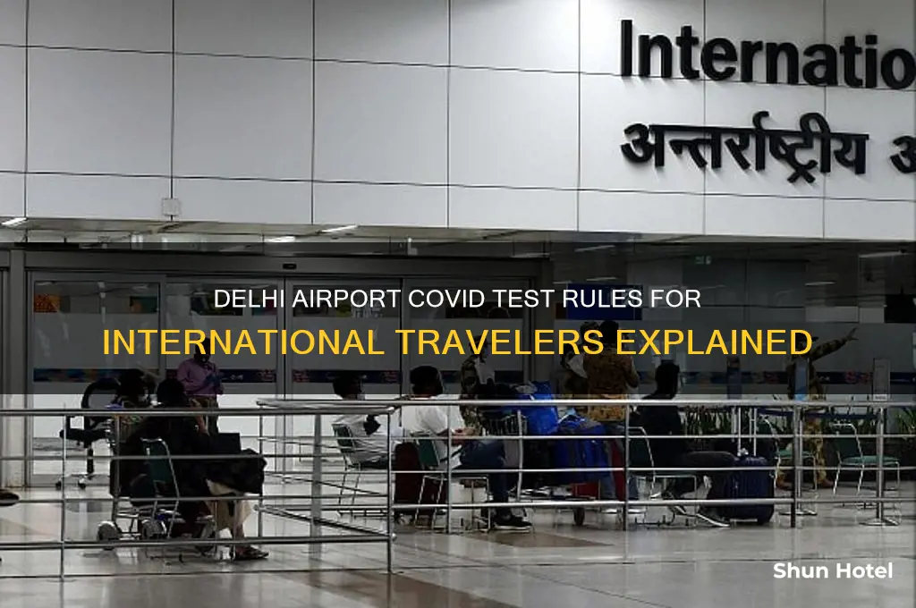 is covid test mandatory at delhi airport for international flights