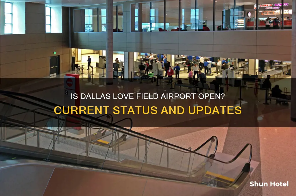 is dallas love airport open