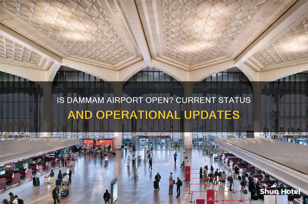 is dammam airport open