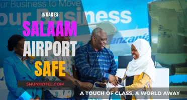 Dar es Salaam Airport: Is It Safe to Travel Through?