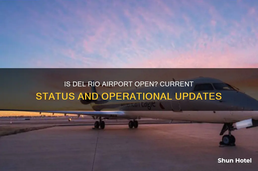 is del rio airport open