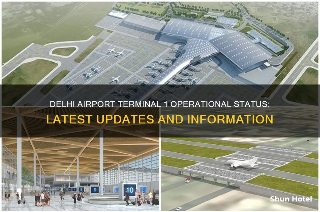 is delhi airport terminal 1 open