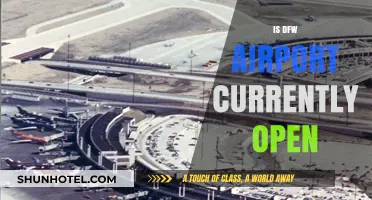 Is DFW Airport Open Now? Current Status and Updates
