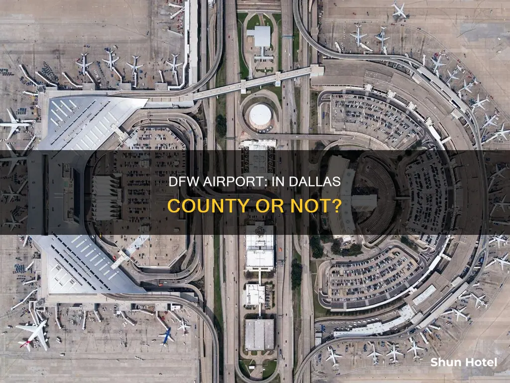 is dfw airport in dallas county