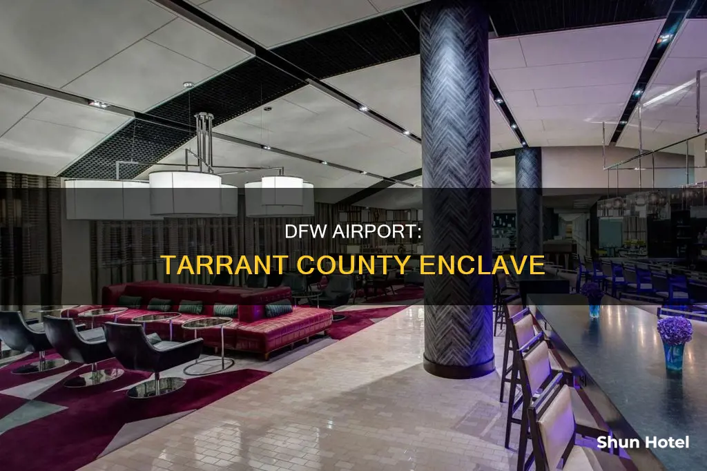 is dfw airport in tarrant county