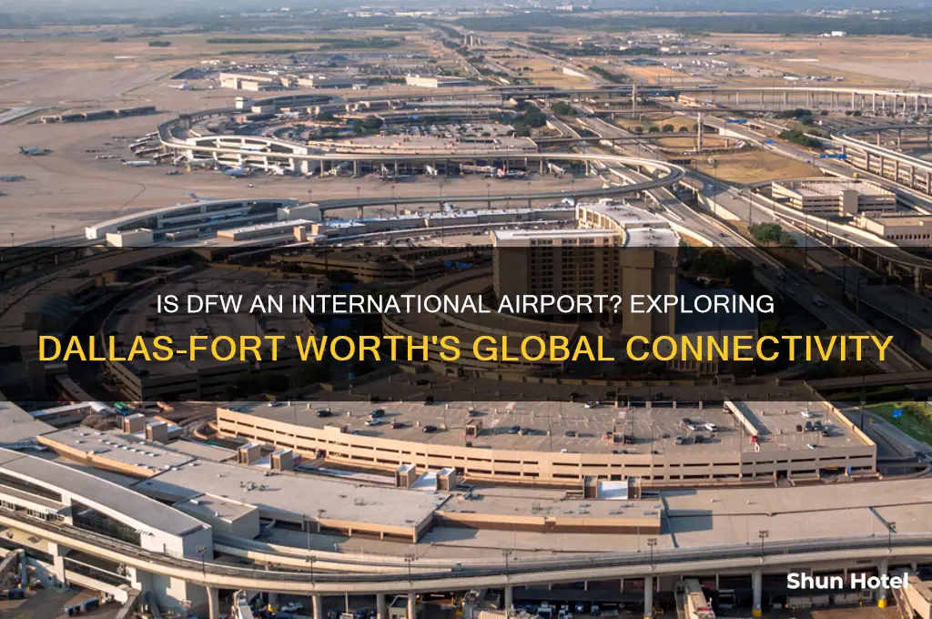 is dfw an international airport