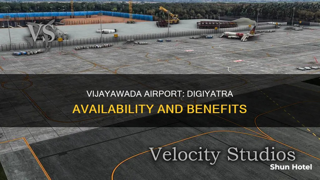 is digiyatra available in vijayawada airport