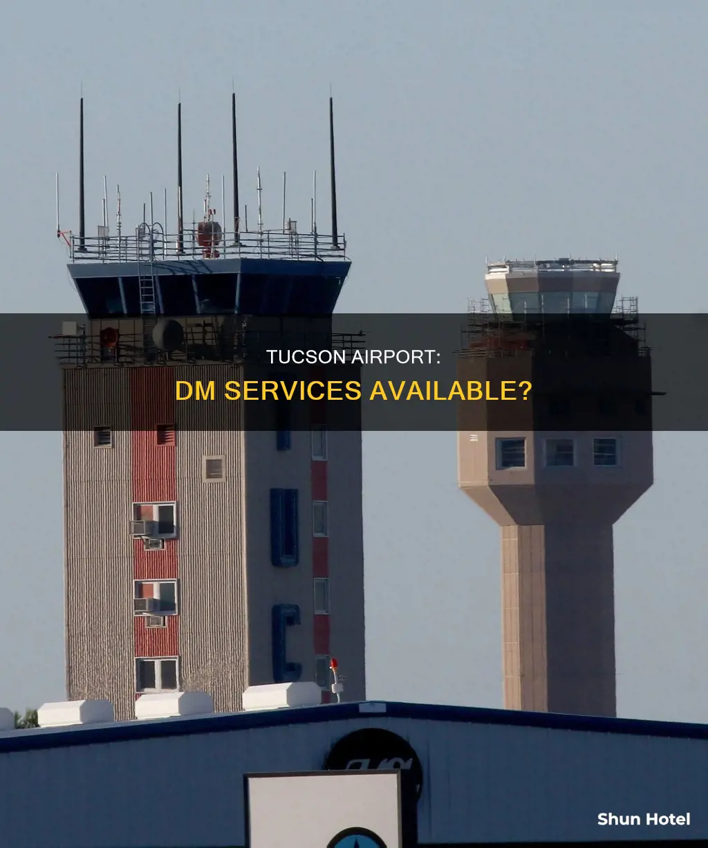 is dm at the tucson airport