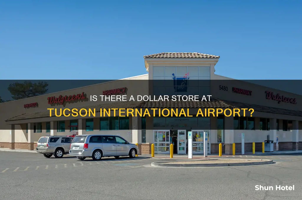is dollar at the tuscon international airport