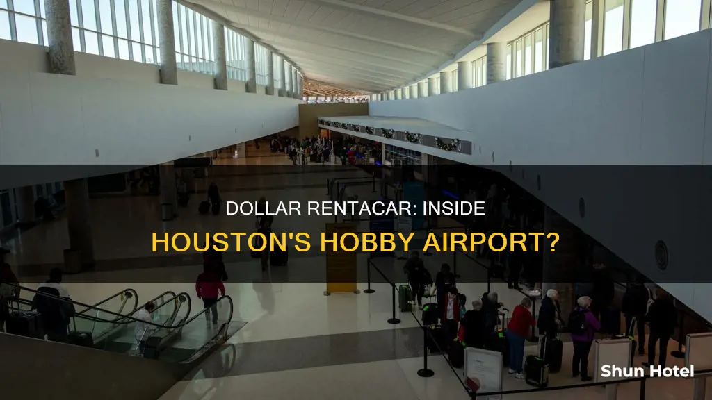 is dollar rentacar inside hobby airport