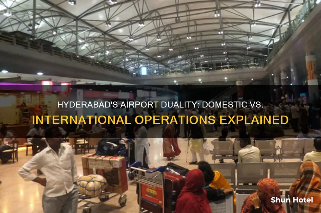 is domestic and international airport same in hyderabad
