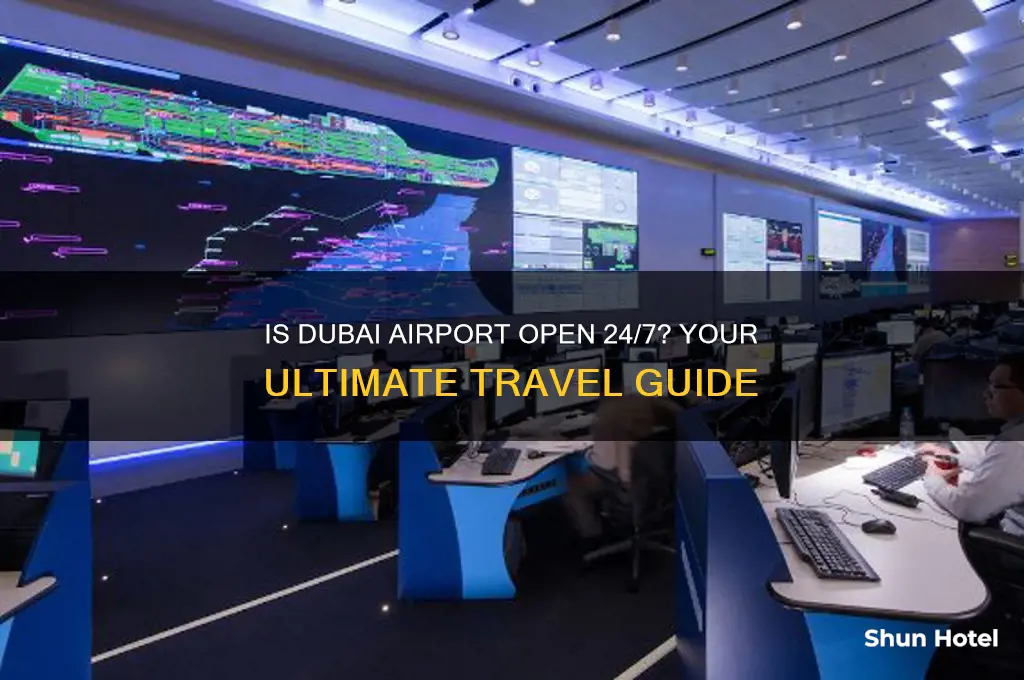 is dubai airport open 24 hours
