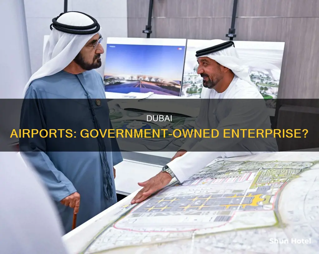 is dubai airports a government company