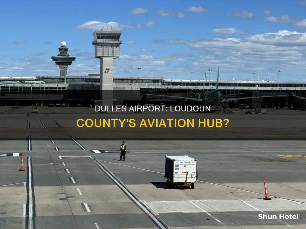 is dulles airport in loudoun county