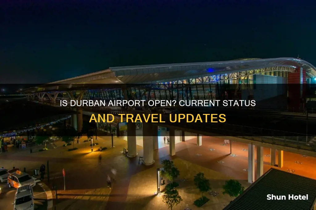 is durban airport open