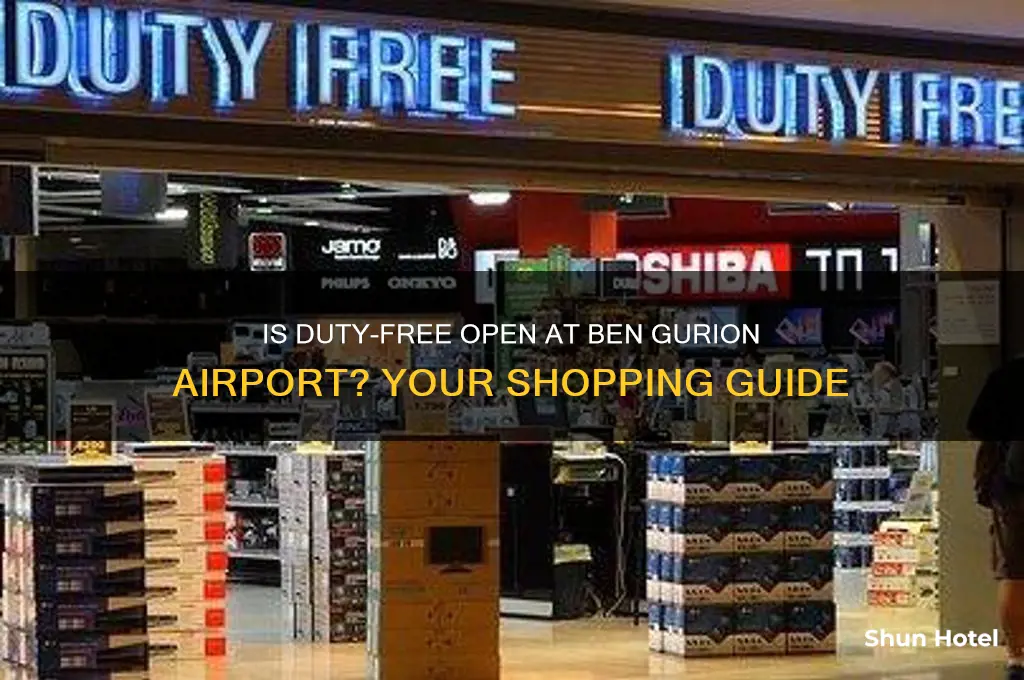 is duty free open at ben gurion airport