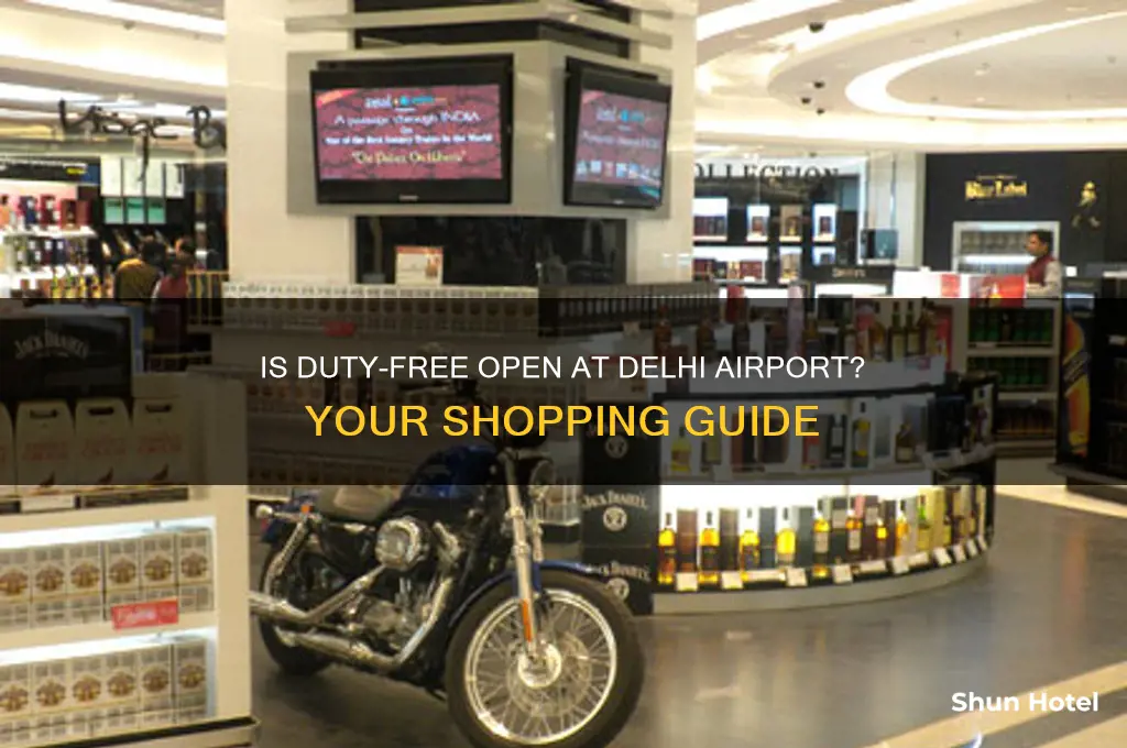 is duty free open at delhi airport