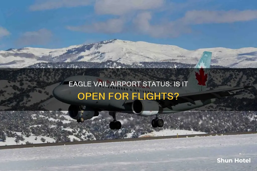 is eagle vail airport open