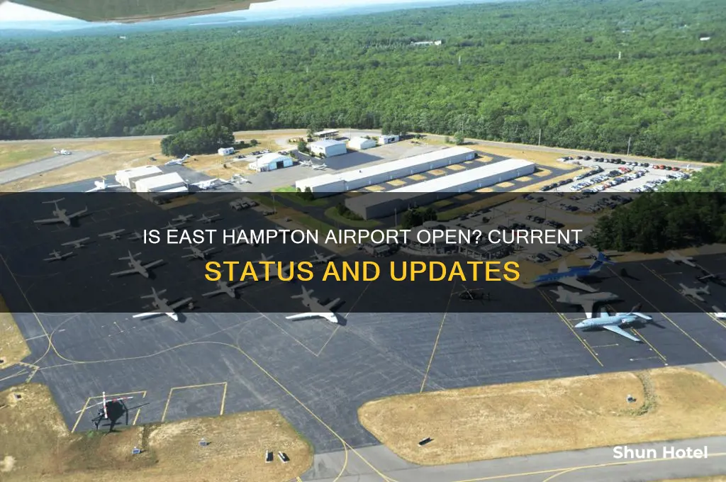 is east hampton airport open