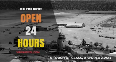 Is El Paso Airport Open 24/7? Hours and Operations Explained