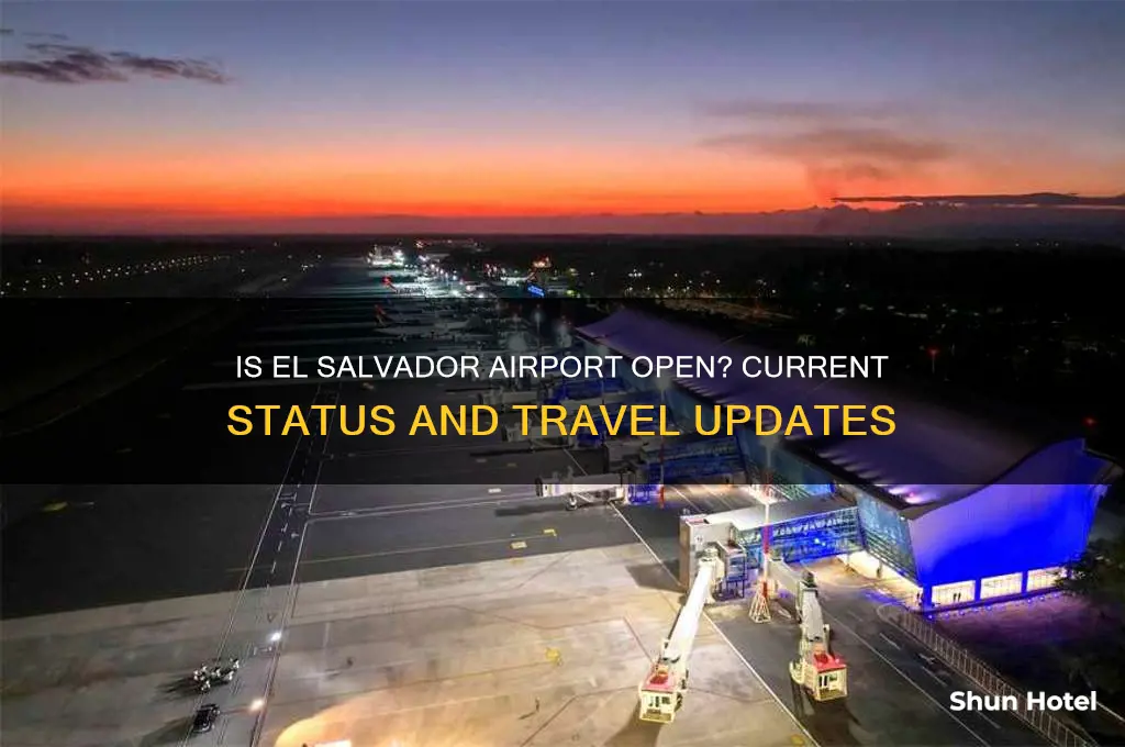 is el salvador airport open