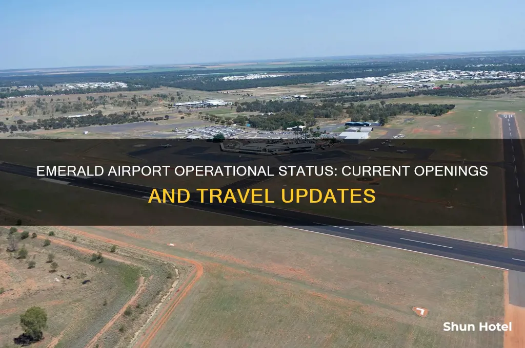 is emerald airport open