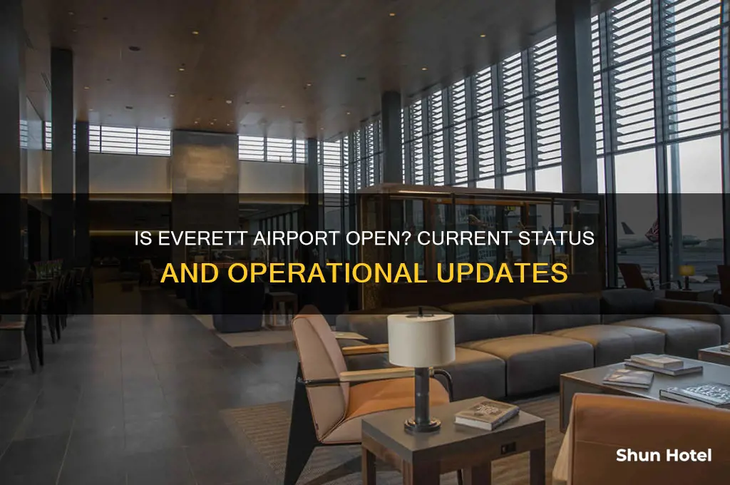 is everett airport open