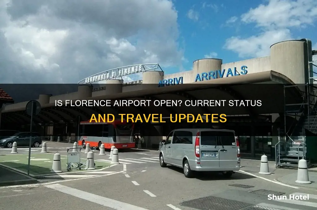 is florence airport open