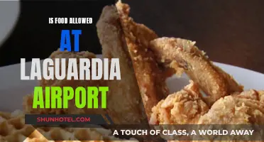 LaGuardia Airport Food Policy: What You Need to Know