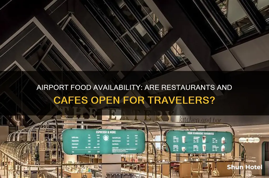 is food open at the airport