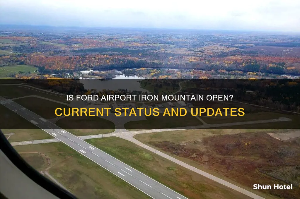 is ford airport iron mountain open