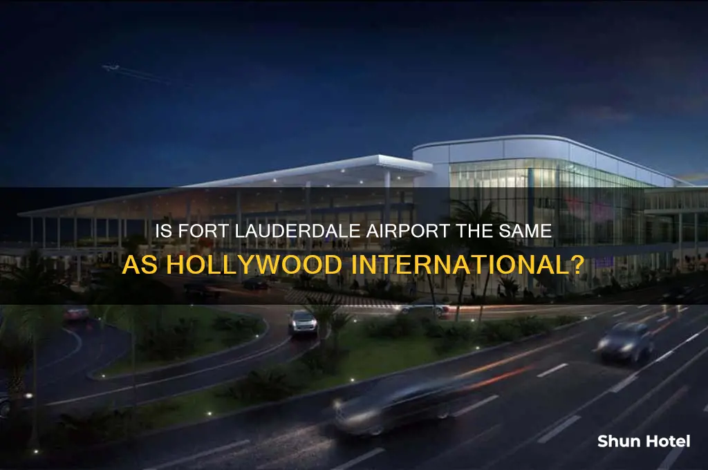 is fort lauderdale airport also hollywood international