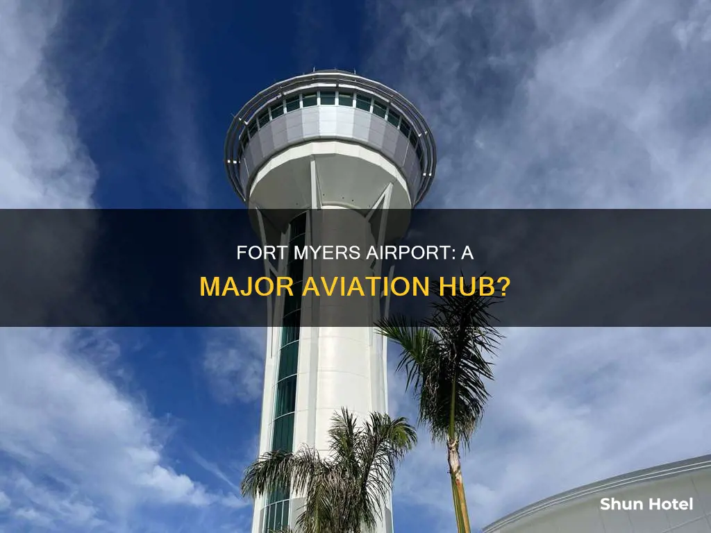 is fort myers a big airport