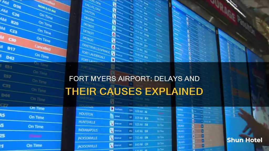 is fort myers airport experiencing delays