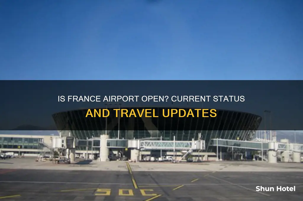 is france airport open