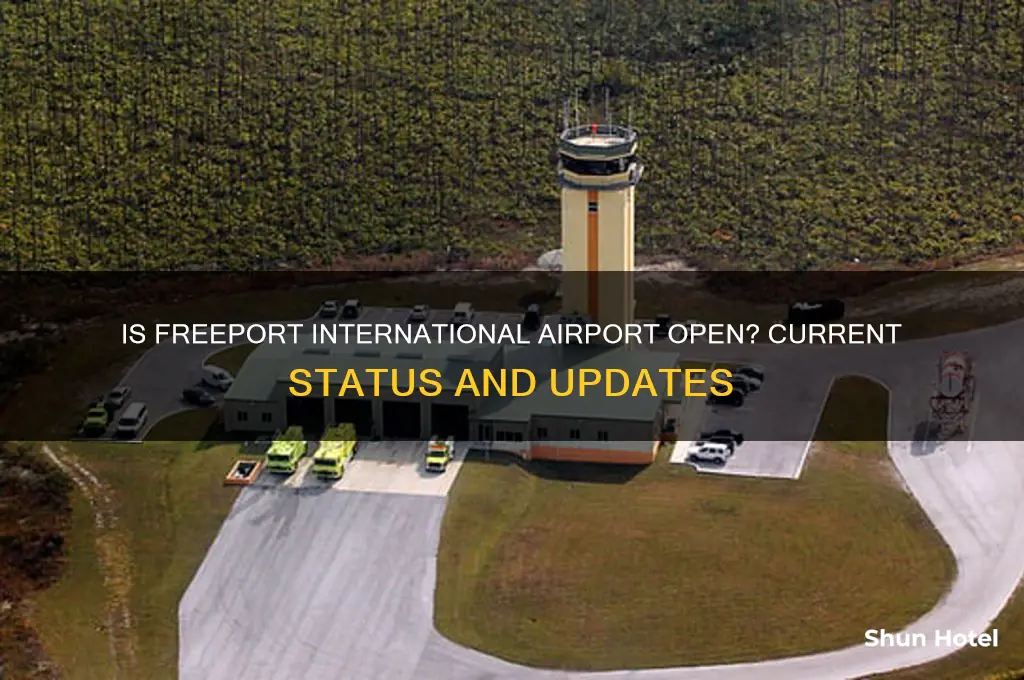is freeport international airport open