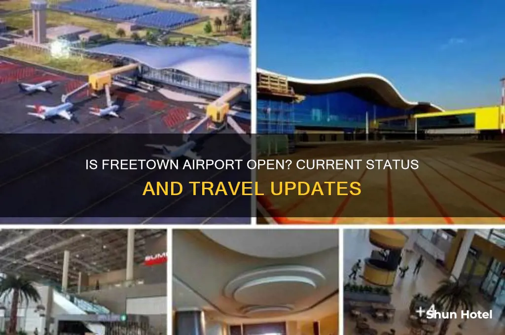 is freetown airport open