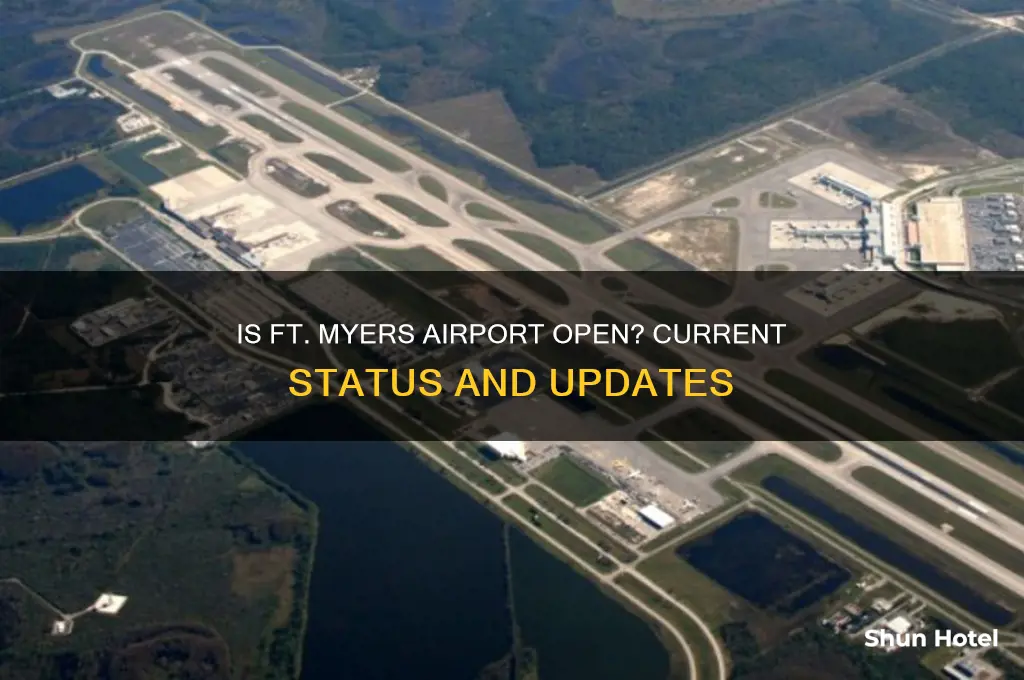 is ft myers fl airport open