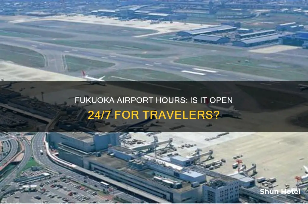 is fukuoka airport open 24 hours