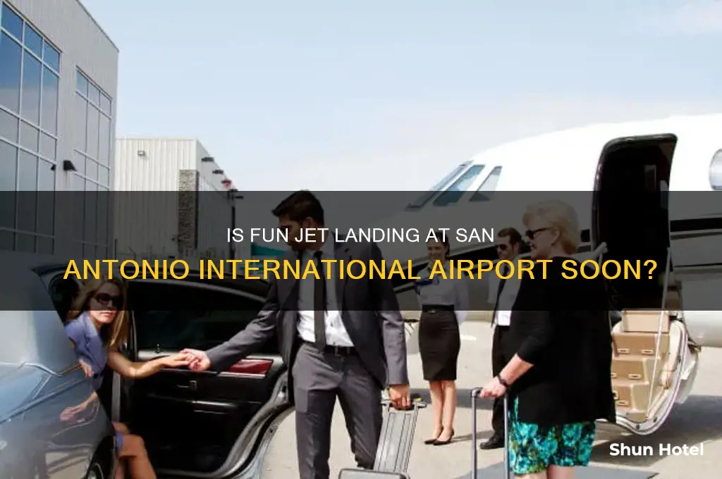 is fun jet coming to san antonio international airport