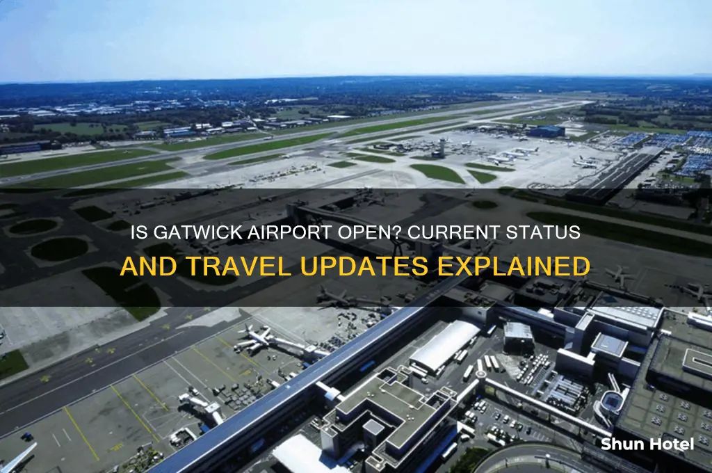 is gatwick airport open